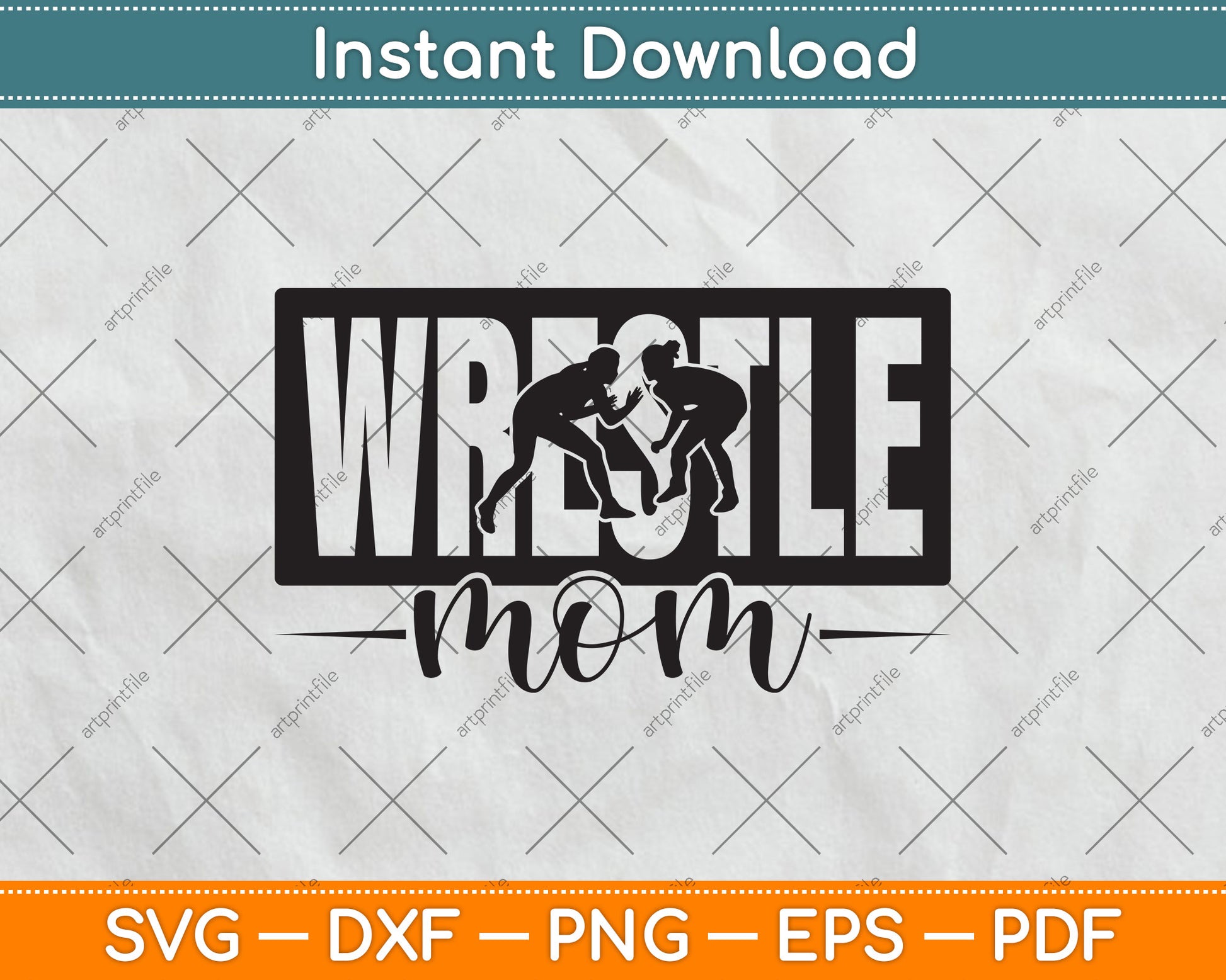 Wrestle Mom Mothers Day Svg Png Dxf Digital Cutting File