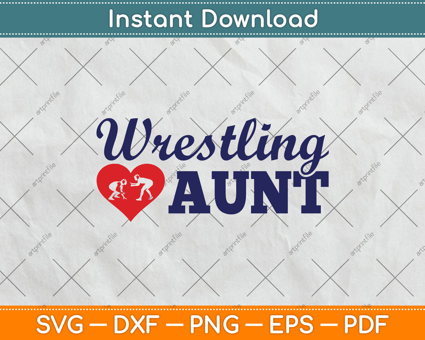 Wrestling Aunt Mothers Day Svg Png Dxf Digital Cutting File