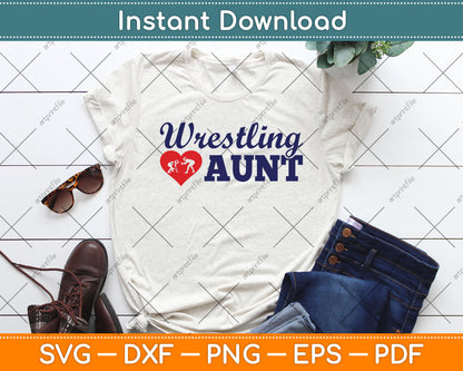 Wrestling Aunt Mothers Day Svg Png Dxf Digital Cutting File