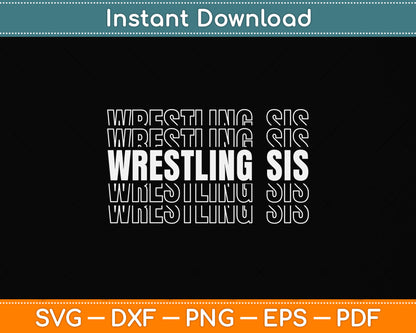 Wrestling Sister Funny Svg Png Dxf Digital Cutting File
