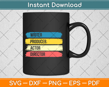 Writer Producer Actor Director Filmmaker Svg Png Dxf Digital Cutting File