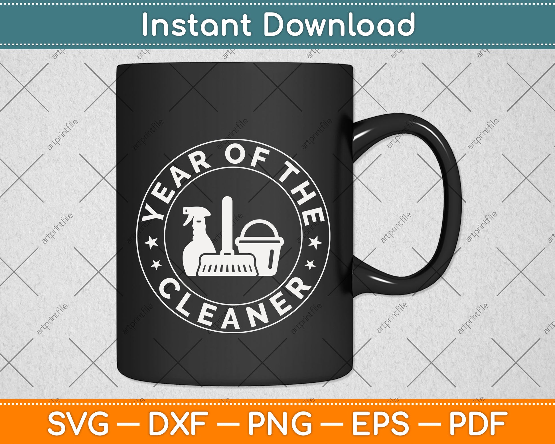 Year of the Cleaner Fathers Day Svg Png Dxf Digital Cutting File