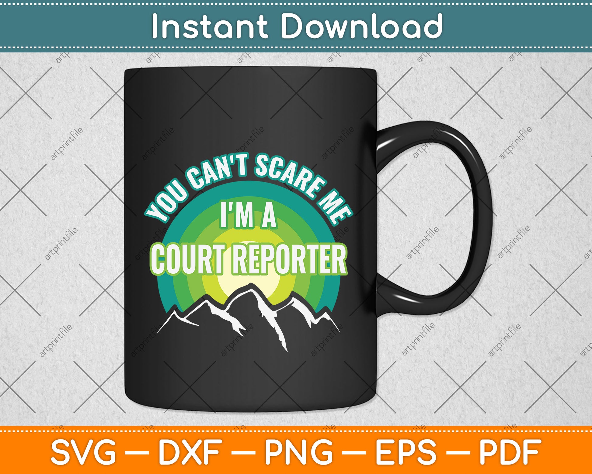 You Can't Scare Me I'm A Court Reporter Svg Png Dxf Digital Cutting File