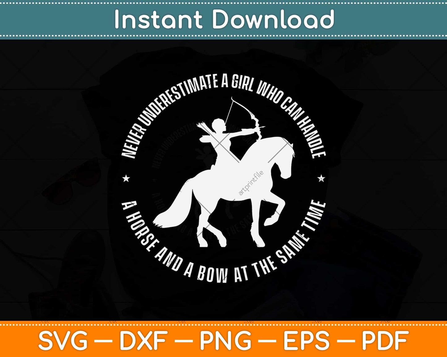 A Girl Who Can Handle A Horse And A Bow - Mounted Archery Svg Png Dxf Cutting File
