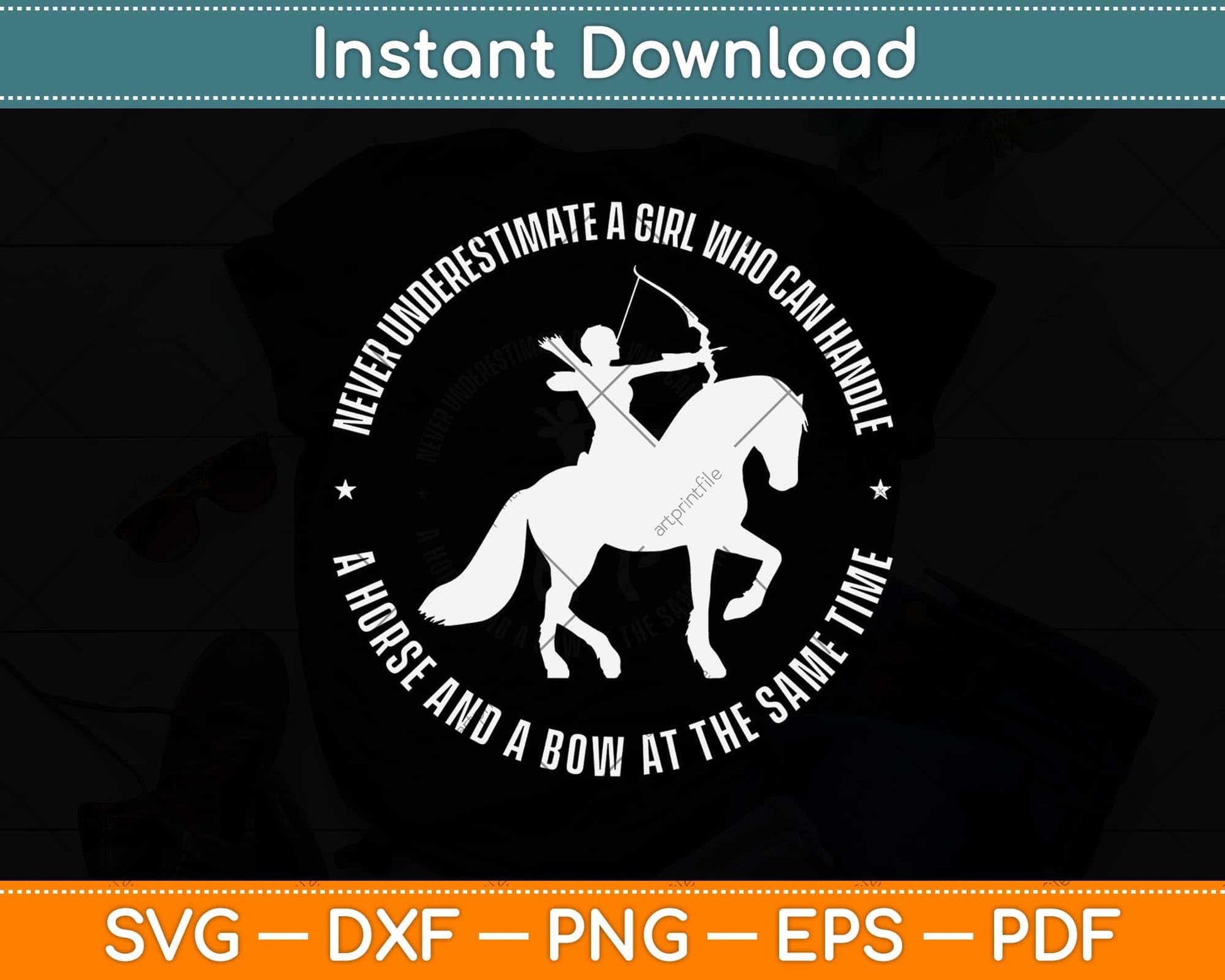 A Girl Who Can Handle A Horse And A Bow - Mounted Archery Svg Png Dxf Cutting File