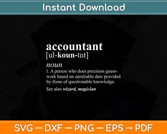 Accountant Definition Funny Accounting Svg Png Dxf Digital Cutting File