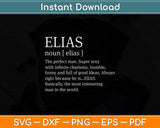 Adult Definition First Name Elias Svg Png Dxf Digital Cutting File