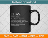 Adult Definition First Name Elias Svg Png Dxf Digital Cutting File