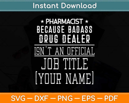 Aizel Mae Personalized Pharmacist Quote Funny Svg Png Dxf Digital Cutting File
