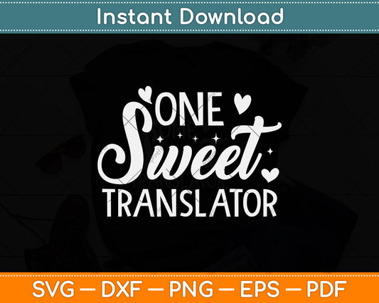 One Sweet Heart Translator Svg Png Dxf Digital Cutting File