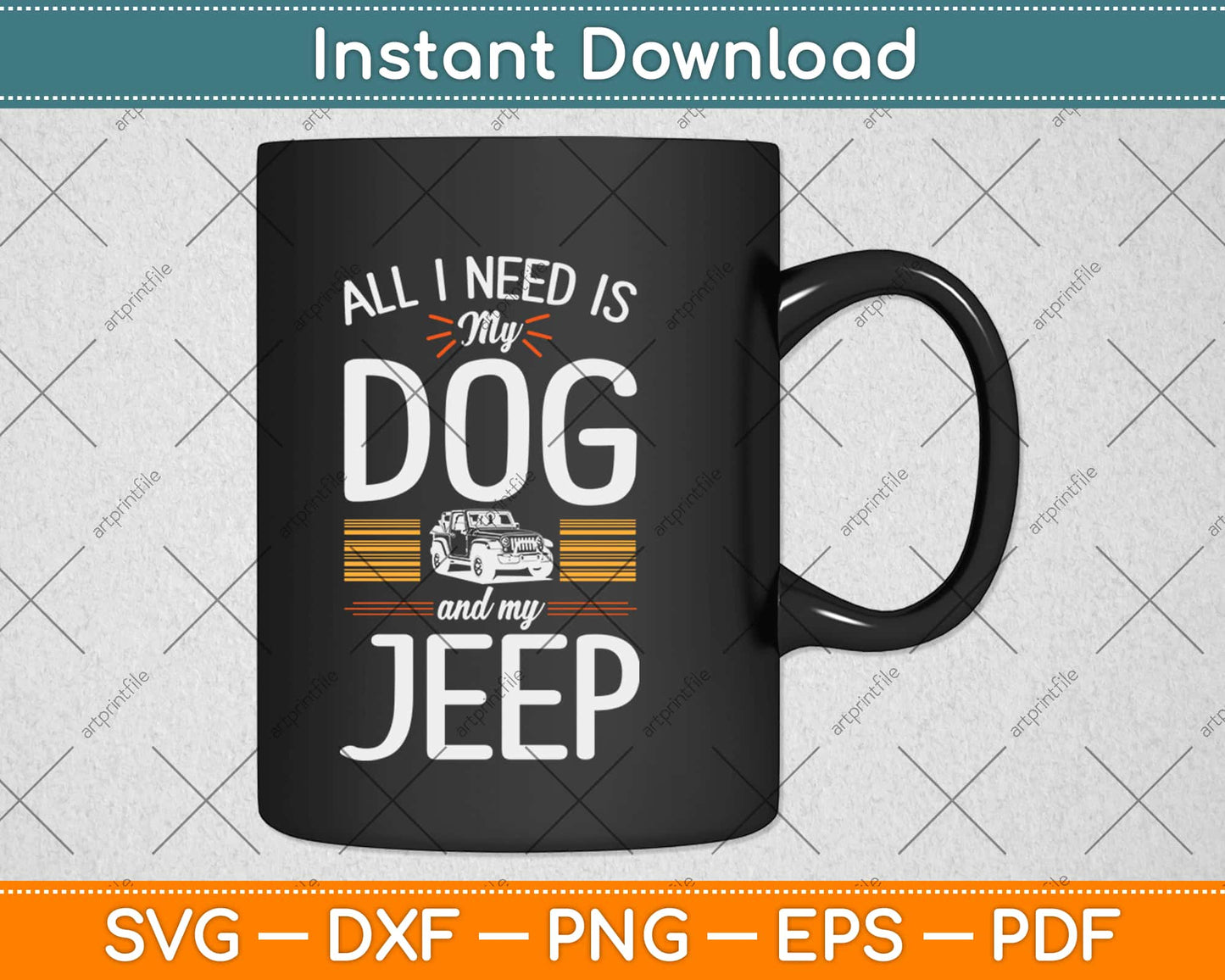 All I Need Is My Dog And Off Road Vehicle Svg Design Cricut Printable Cutting Files