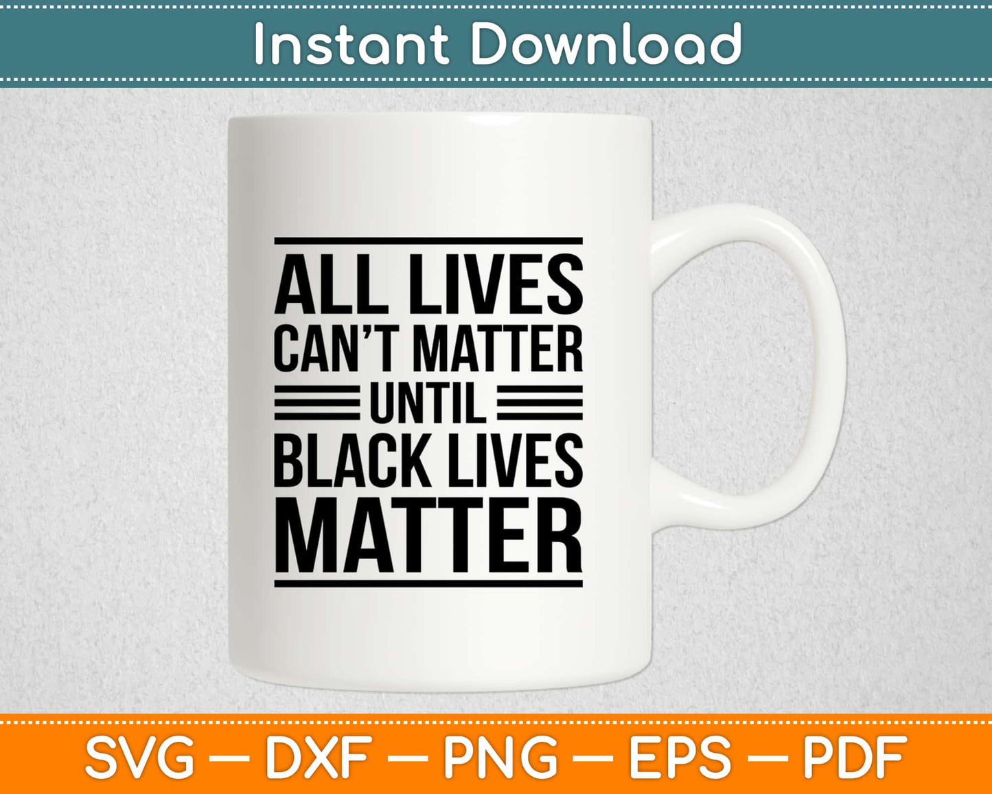 All Lives Can't Matter Until Black Lives Matter Svg Design Cricut Printable Cutting Files