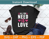 All You Need Is Love A Godmother's Greatest Svg Png Dxf Digital Cutting File