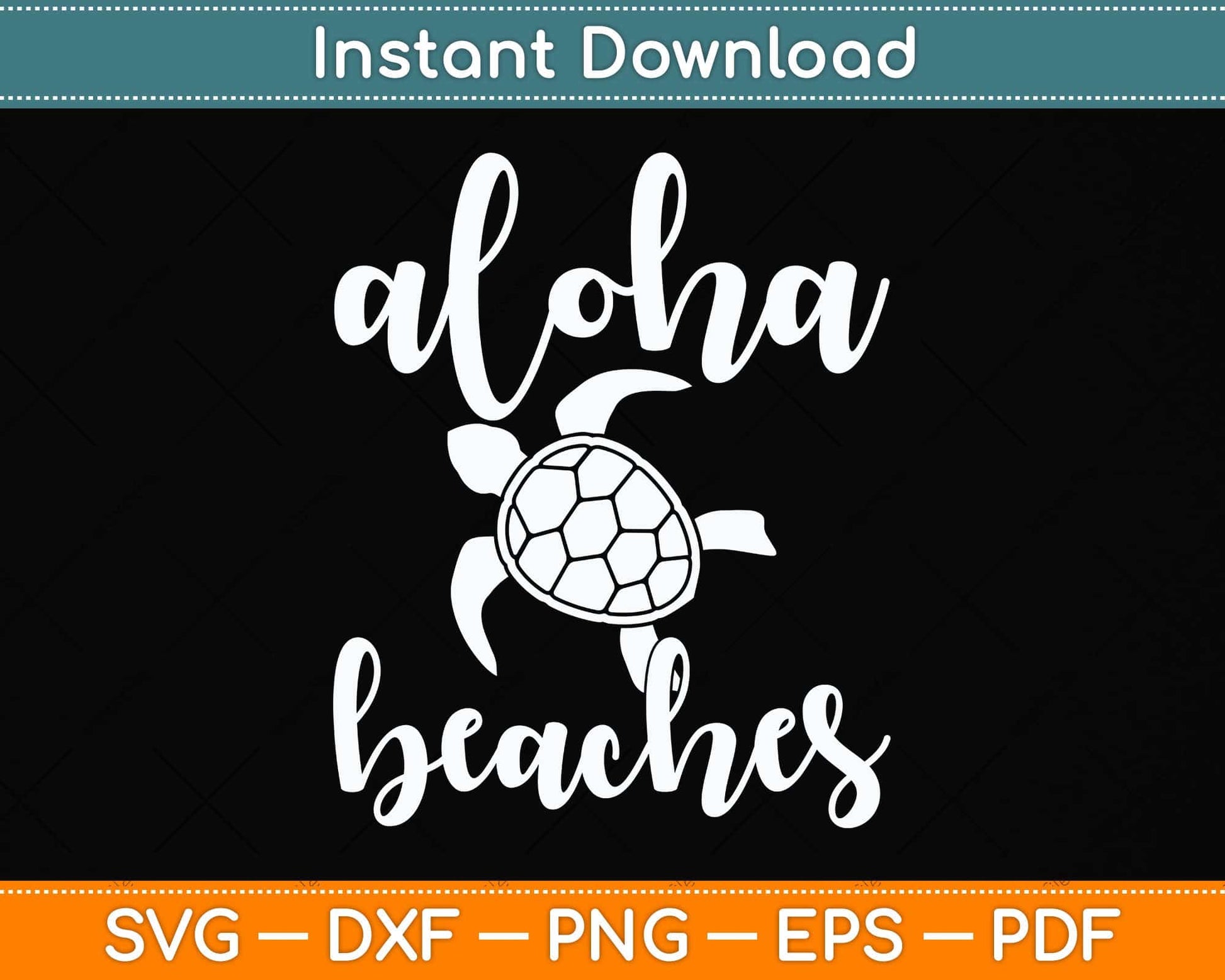 Aloha Beaches Turtle Hawaiian Sea Turtles Svg Png Dxf Digital Cutting File