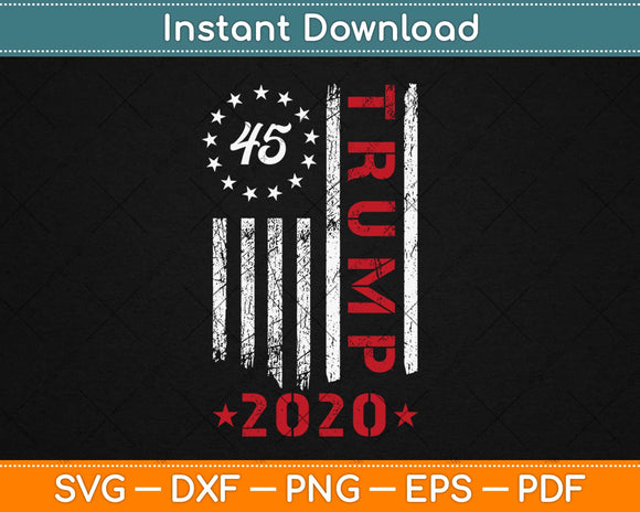 American Flag Design Trump 2020 Svg Design Cricut Printable Cutting Files