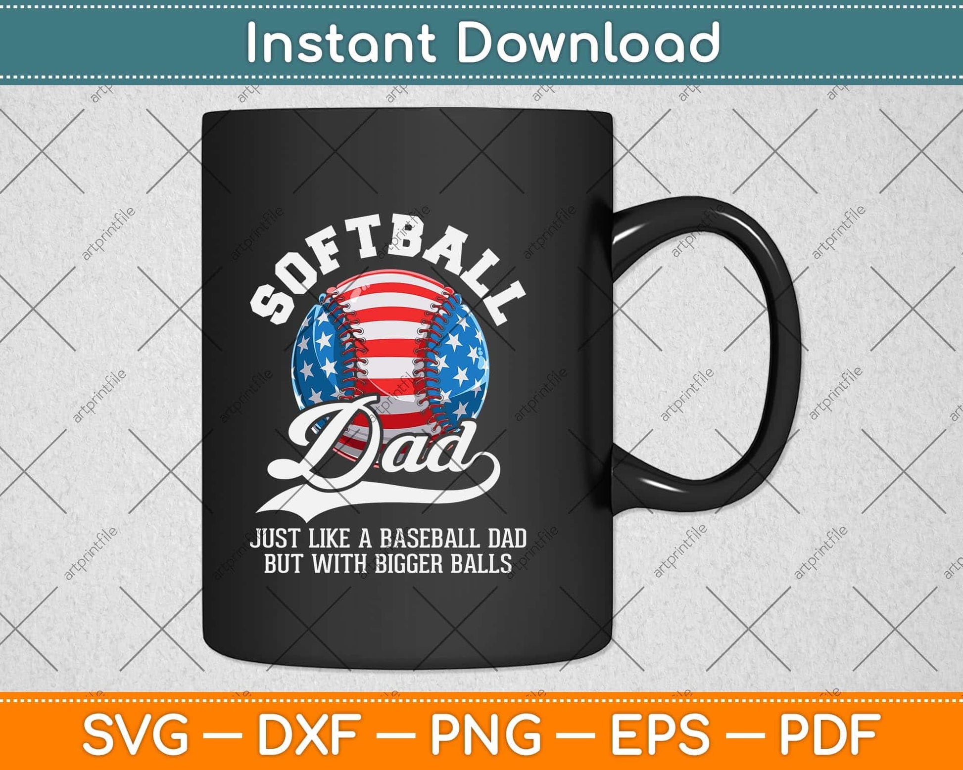 American Flag Softball Dad Like A Baseball Dad Fathers Day Svg Png Dxf Cutting File