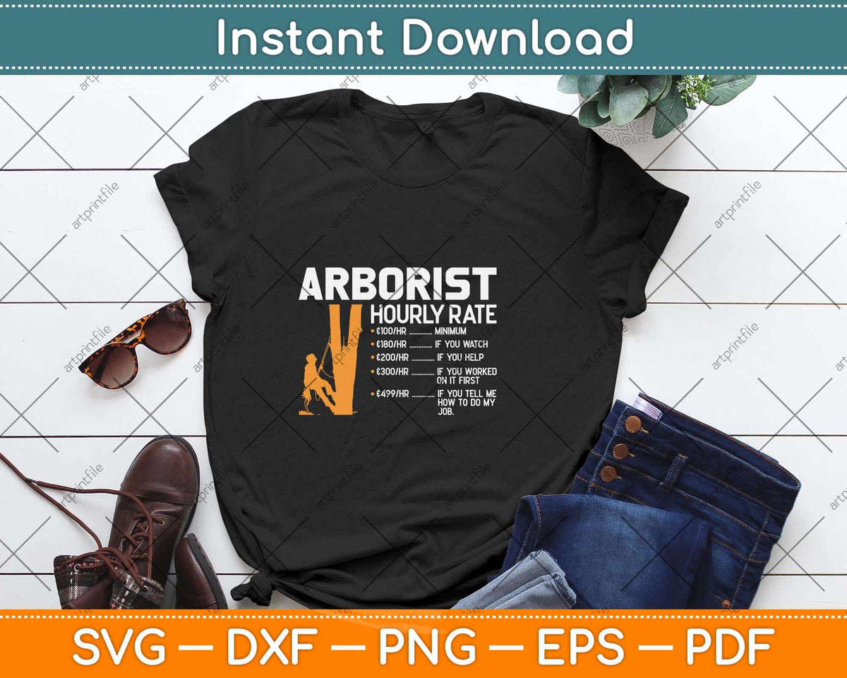 Arborist Hourly Rate Climbing Svg Png Dxf Digital Cutting File