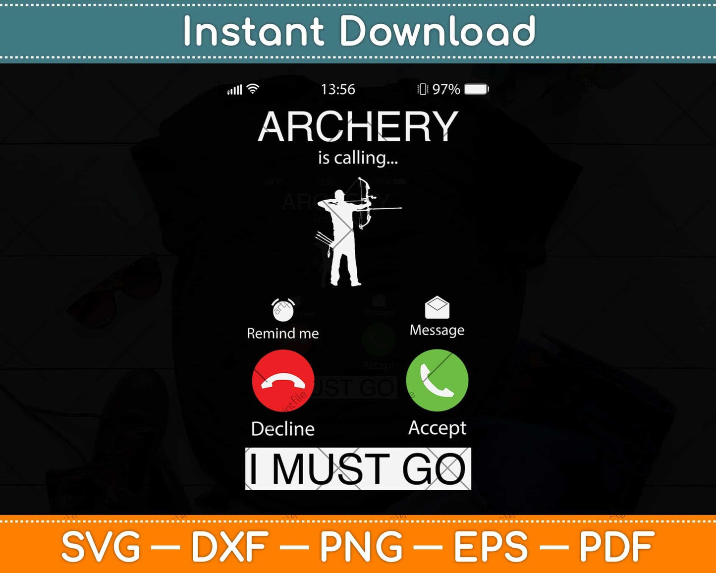 Archery Is Calling And I Must Go Funny Svg Png Dxf Digital Cutting File