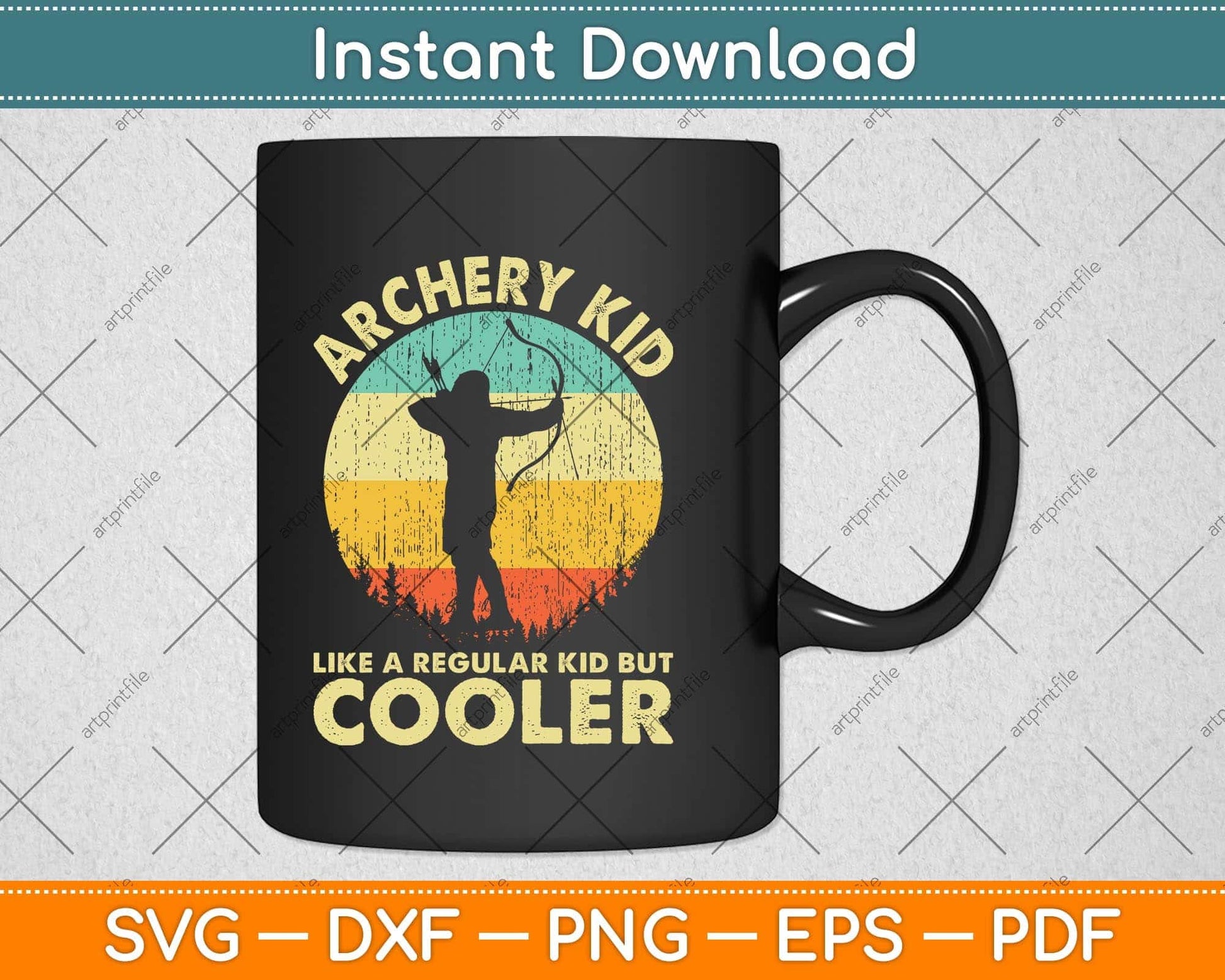 Archery Kids Like A Regular Kid But Cooler Svg Png Dxf Digital Cutting File