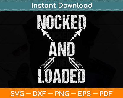 Archery Nocked And Loaded Bow Hunting Svg Png Dxf Digital Cutting File