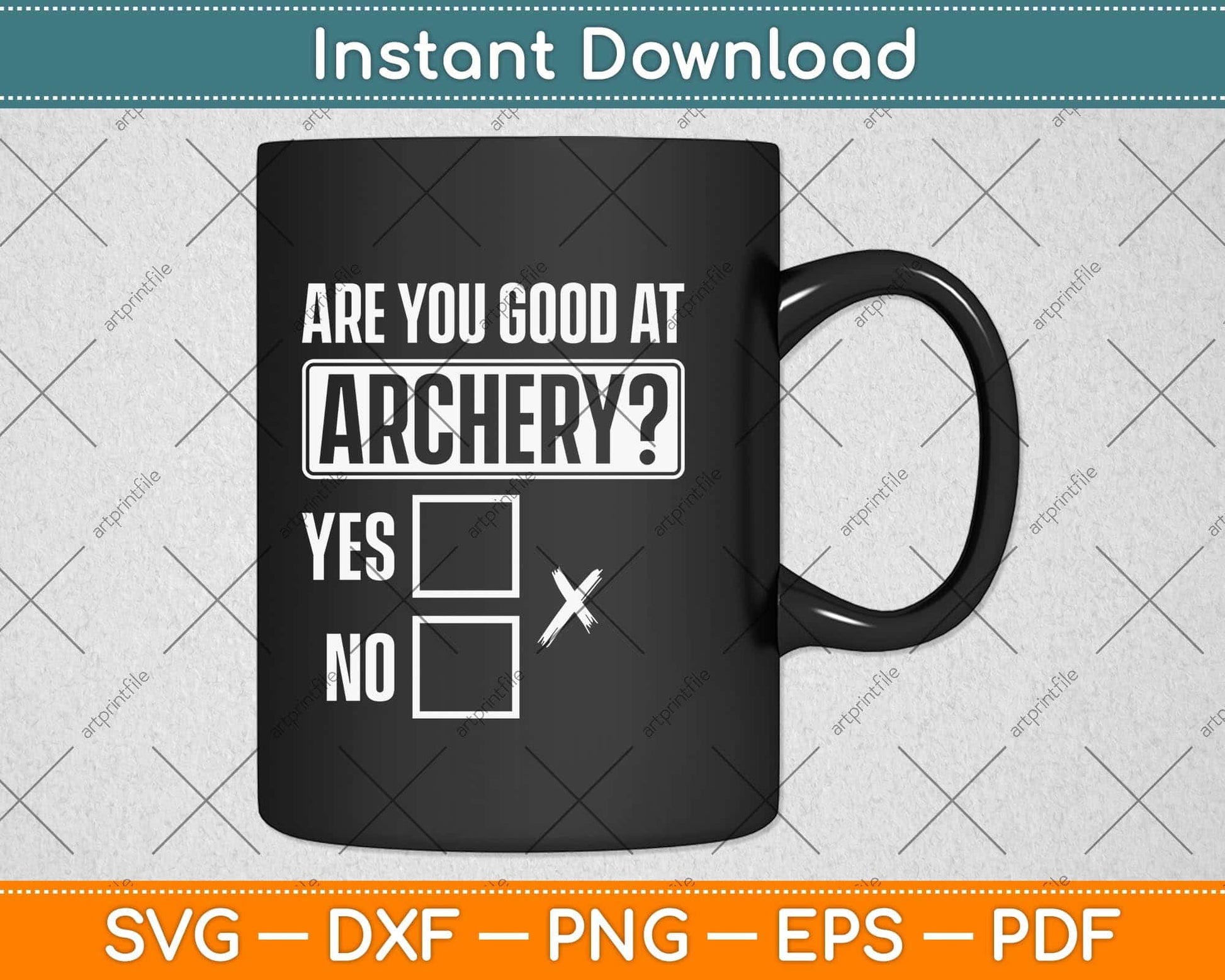 Are you good at Archery Bow Hunting Archery Svg Png Dxf Digital Cutting File