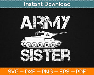 Army Sister Svg Design Cricut Printable Cutting Files