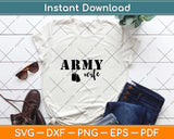Army Soldier Wife Svg Design Cricut Printable Cutting Files