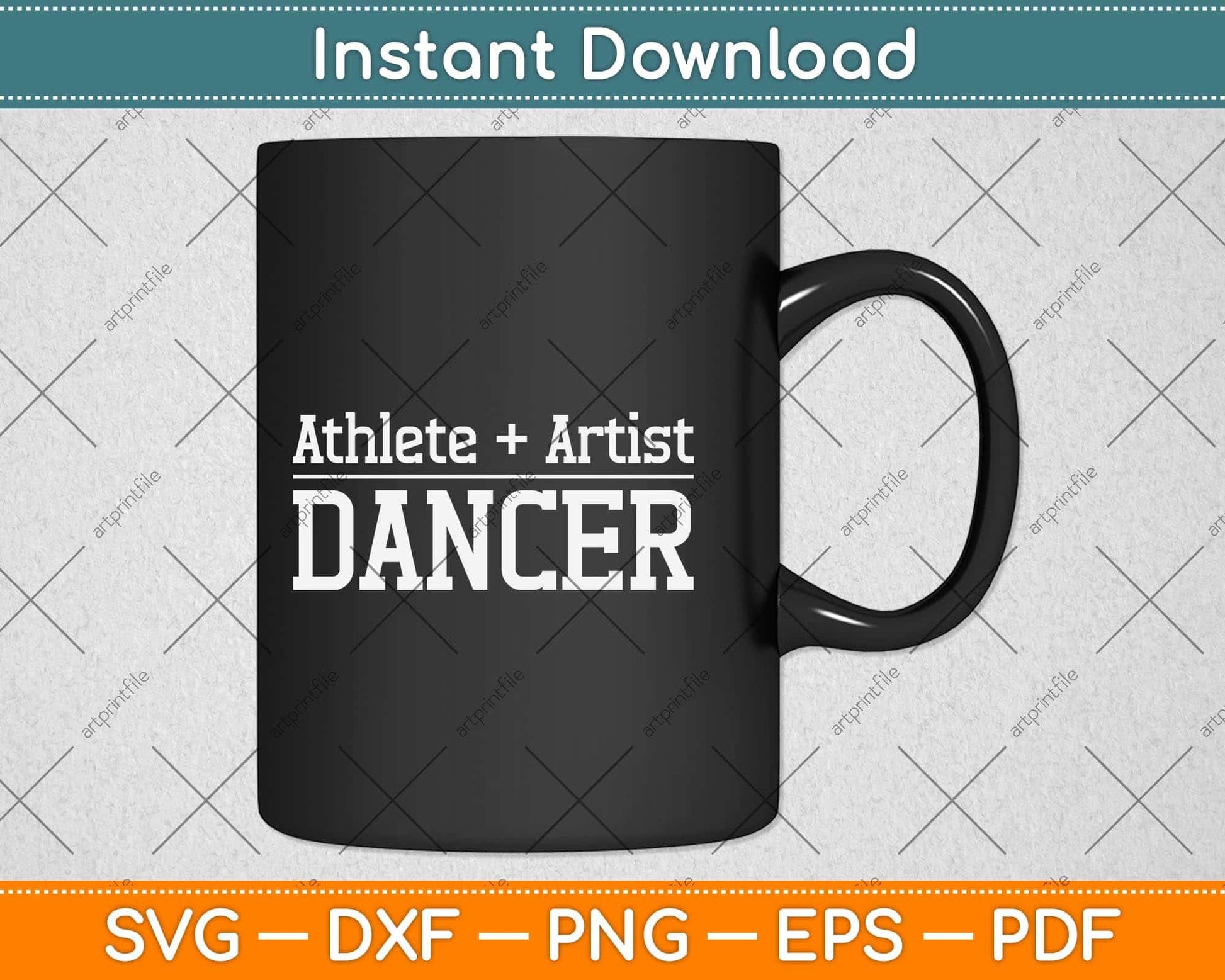 Athlete + Artist = Dancer Svg Png Dxf Digital Cutting File