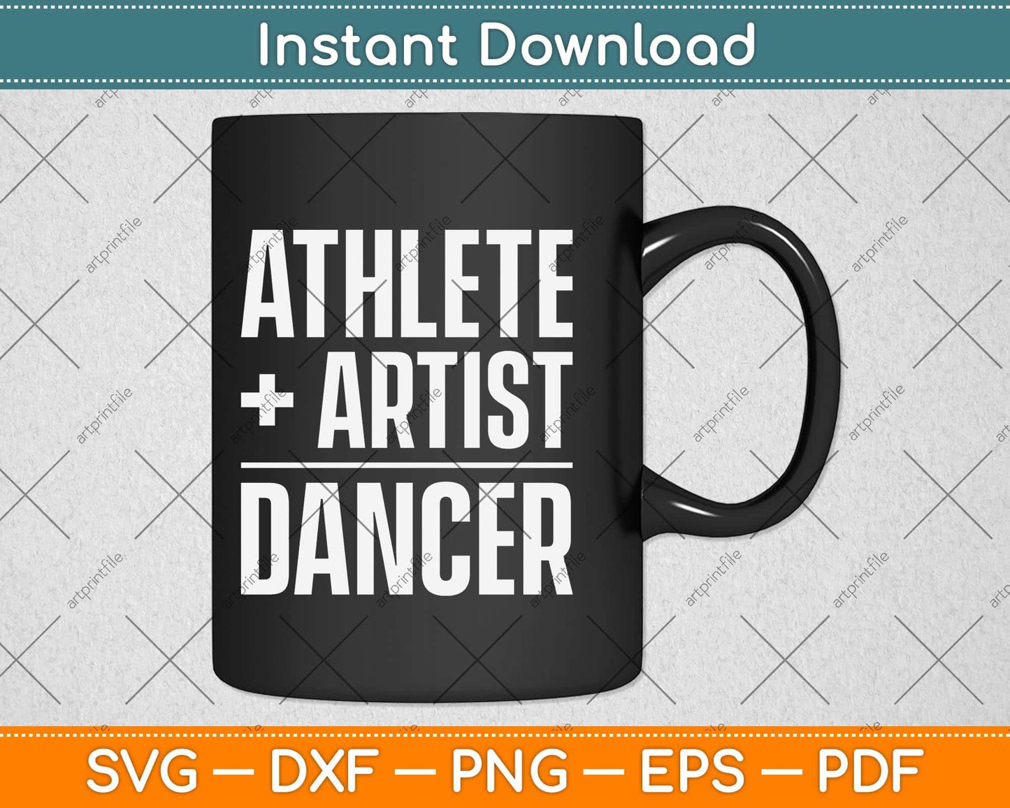 Athlete + Artist = Dancer Svg Png Dxf Digital Cutting File