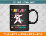 Auntiecorn Dabbing Unicorn Auntie Funny Mothers Day Svg Cutting File