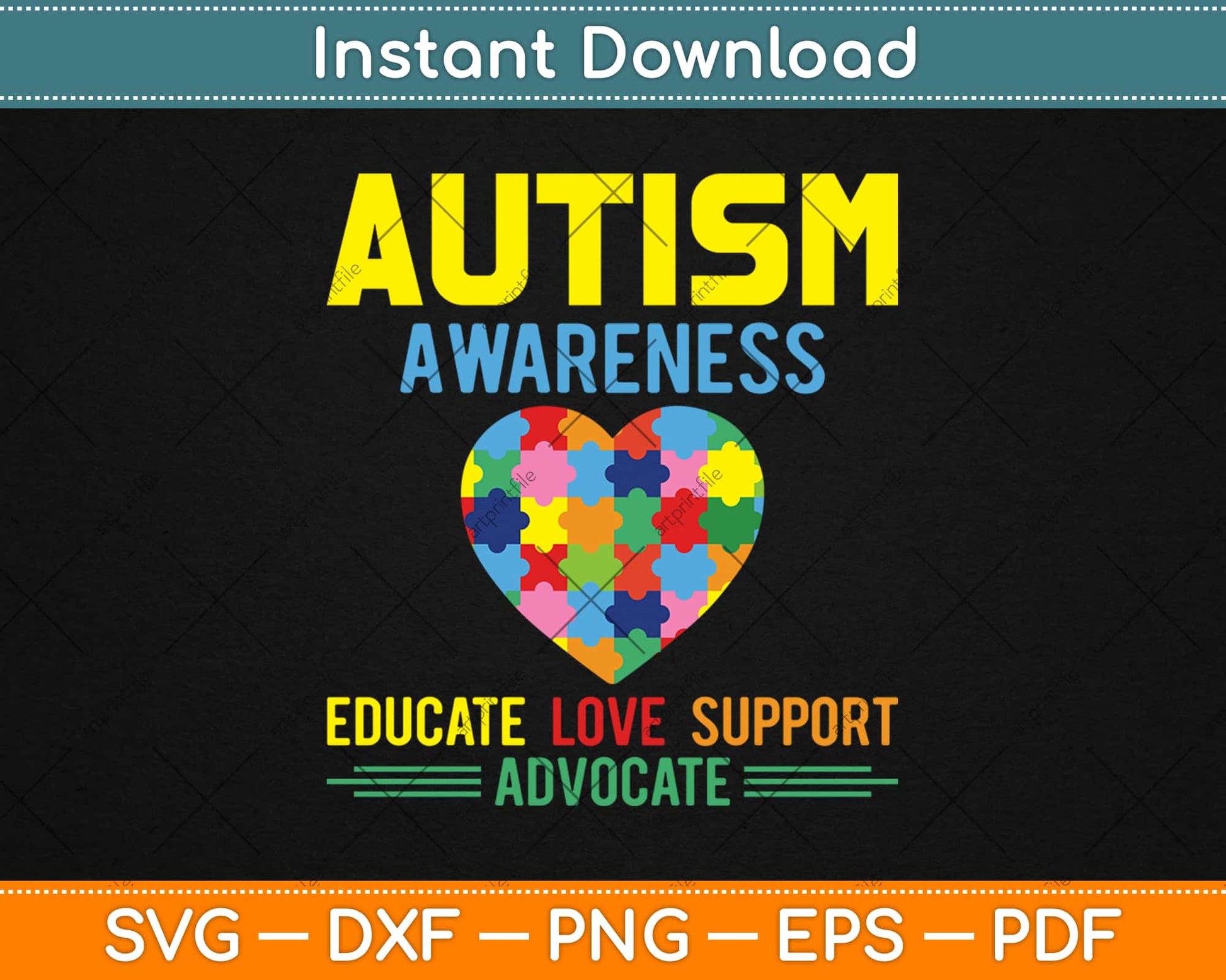 Autism Awareness Educate Love Support Advocate Svg Design Cricut Cutting Files