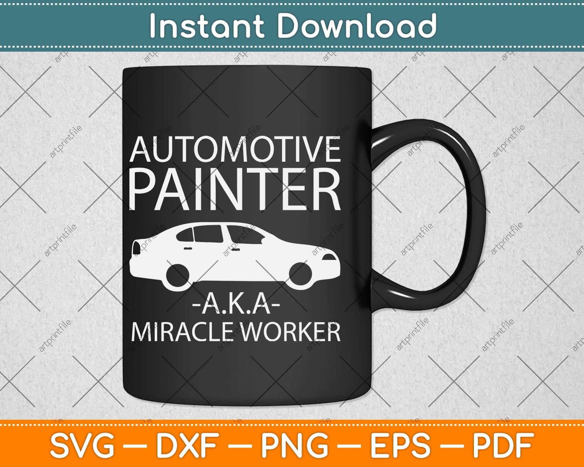 Automotive Painter Miracle Worker Auto body Painter Svg Png Dxf Digital Cutting File