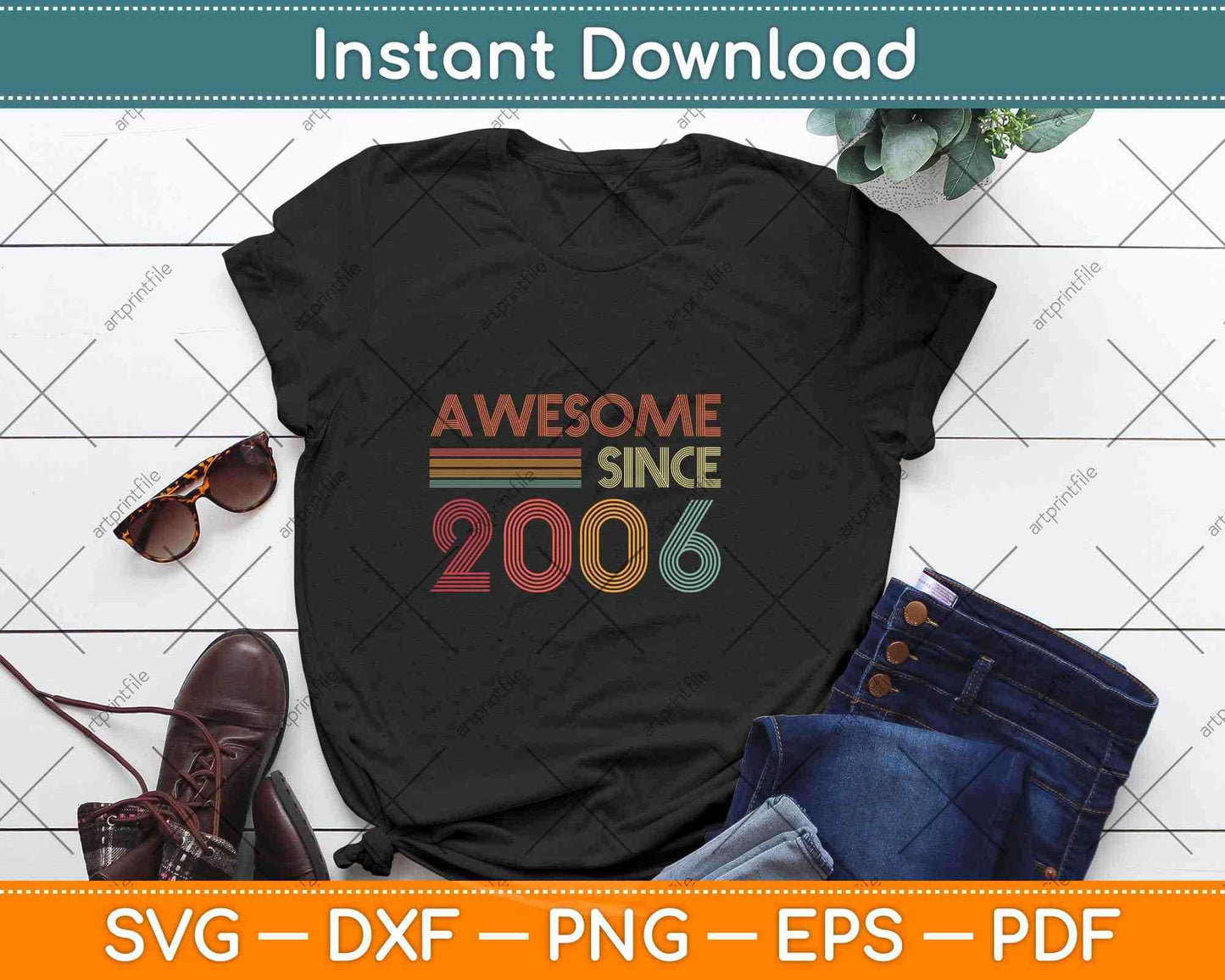 Awesome Since 2006 15th Birthday Retro Svg Png Dxf Digital Cutting File