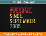 Awesome Since September 2005 3rd Birthday Svg Design Cricut Printable Files