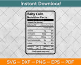 Baby Corn Nutrition Facts Svg Png Dxf Digital Cutting File