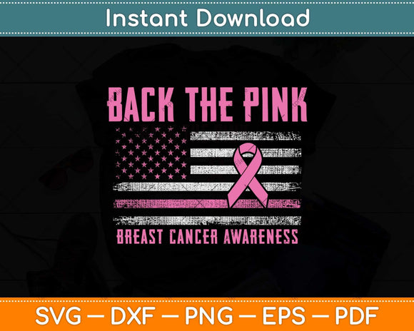 Back the Pink Ribbon American Flag Breast Cancer Awareness Svg Png Dxf Cutting File