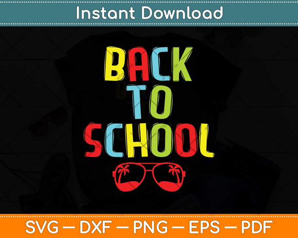 Back To School Svg Png Dxf Digital Cutting File