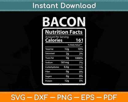 Bacon Nutrition Facts Funny Keto Ketogenic Diet Food Svg Design