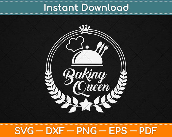 Baking Queen Gifts Baking Food Quote Saying Svg Design