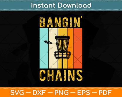 Bangin Chains Vintage Retro Disc Golf Funny Frisbee Svg Design