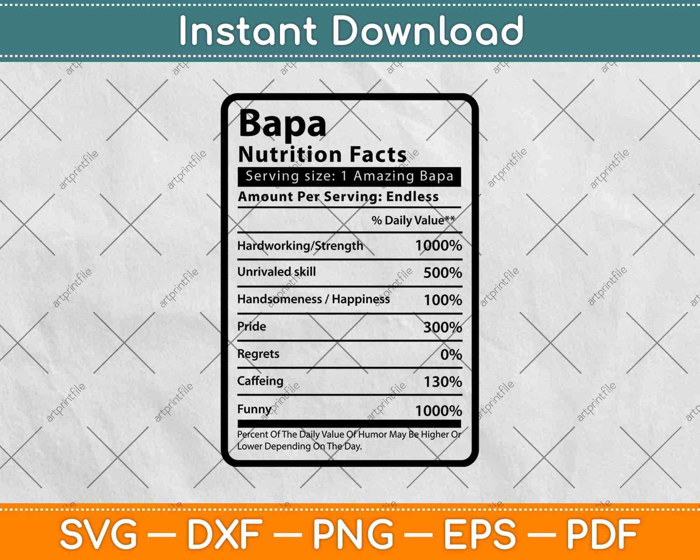 Bapa Nutrition Facts Father's Day Svg Png Dxf Digital Cutting Files