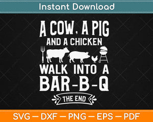 Barbecue BBQ Joke GIft For Grill Master Chef Svg Design Cricut Printable Cut Files