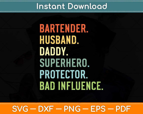 Bartender Husband Daddy Superhero Protector DAD Svg Png Dxf Digital Cutting File