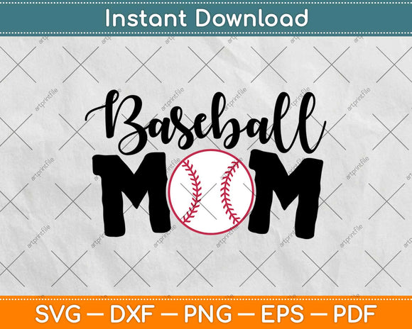 Baseball Mom Love Baseball Svg Design Cricut Printable Cutting Files
