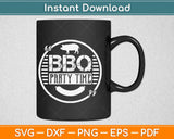 BBQ Party Time Funny BBQ Svg Design Cricut Printable Cutting Files