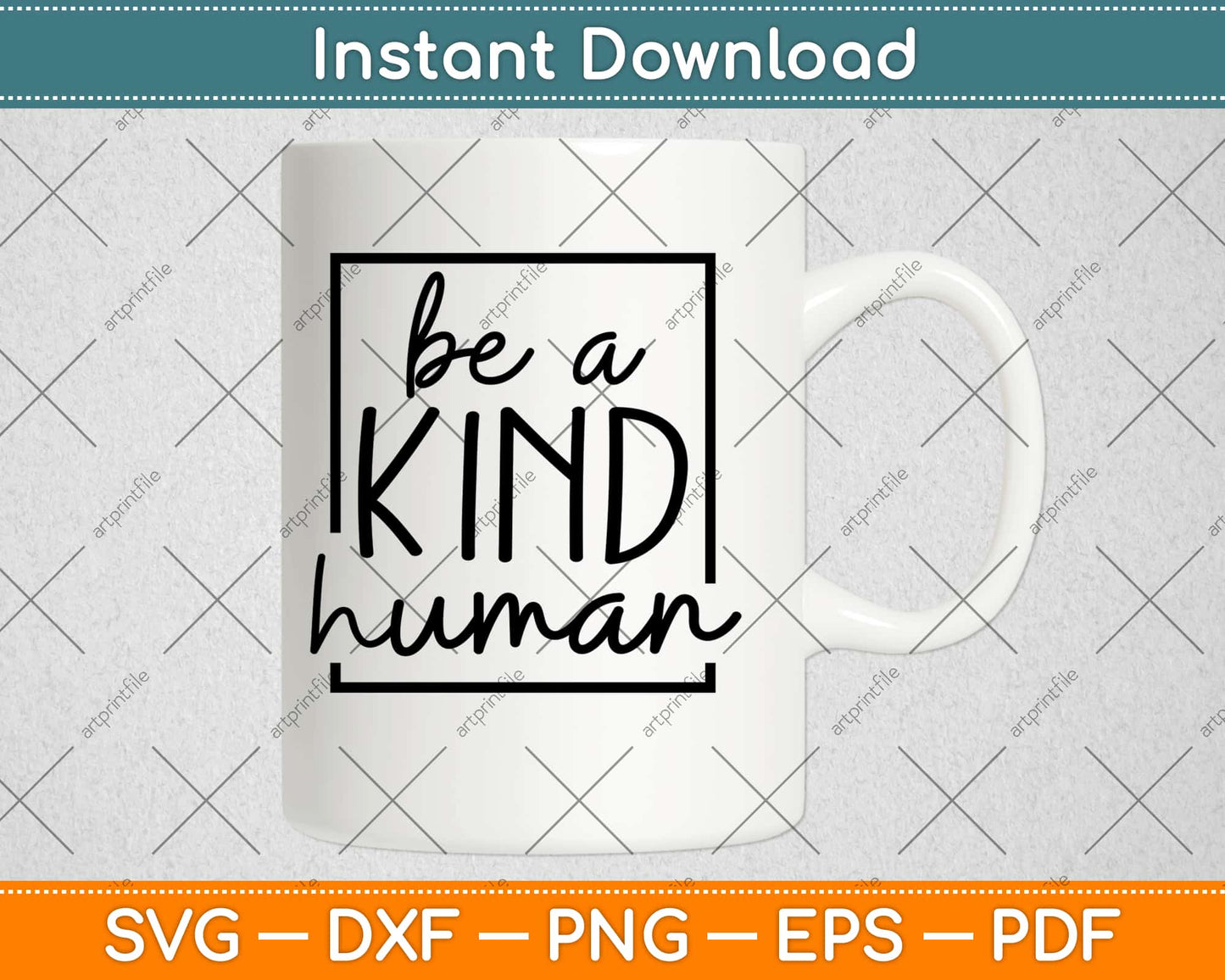 Be A Kind Human Kindness Motivational Svg Design Cricut Printable Cutting Files