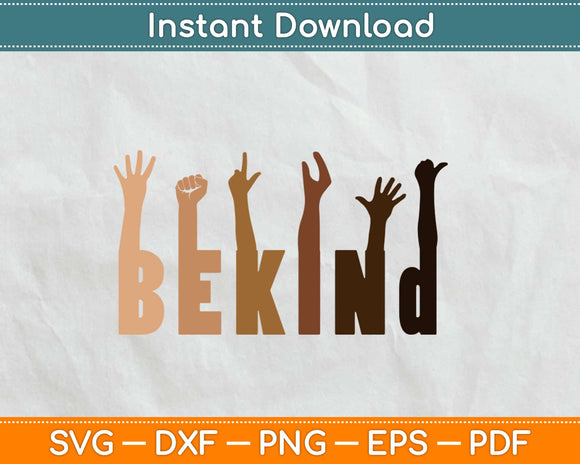 Be Kind Sign Language Black Lives Matter Svg Design Cricut Printable Cutting Files