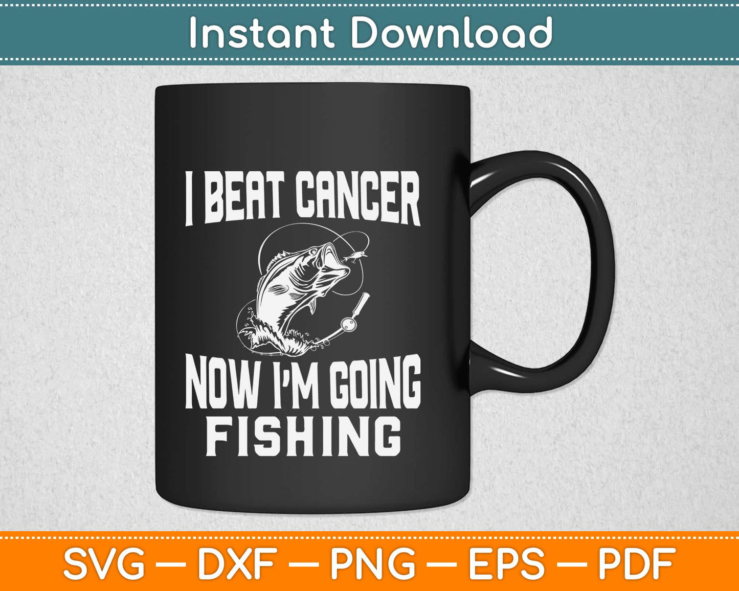 Beat Cancer Going Fishing Svg Design Cricut Printable Cutting Files