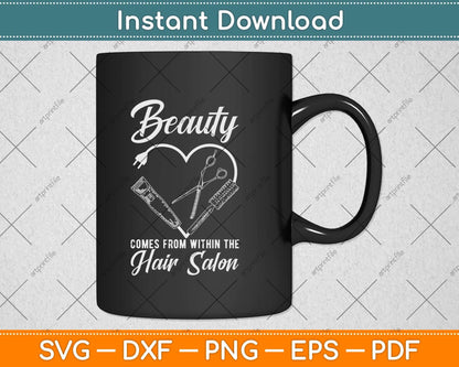 Beauty Hairdresser Stylist Comes From Within The Hair Salon Svg Png Dxf Cutting File