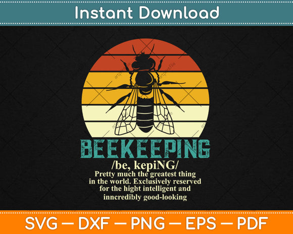 Beekeeping Funny Fake Definition Honey Bee Beekeeper Svg Design Cricut Cut Files